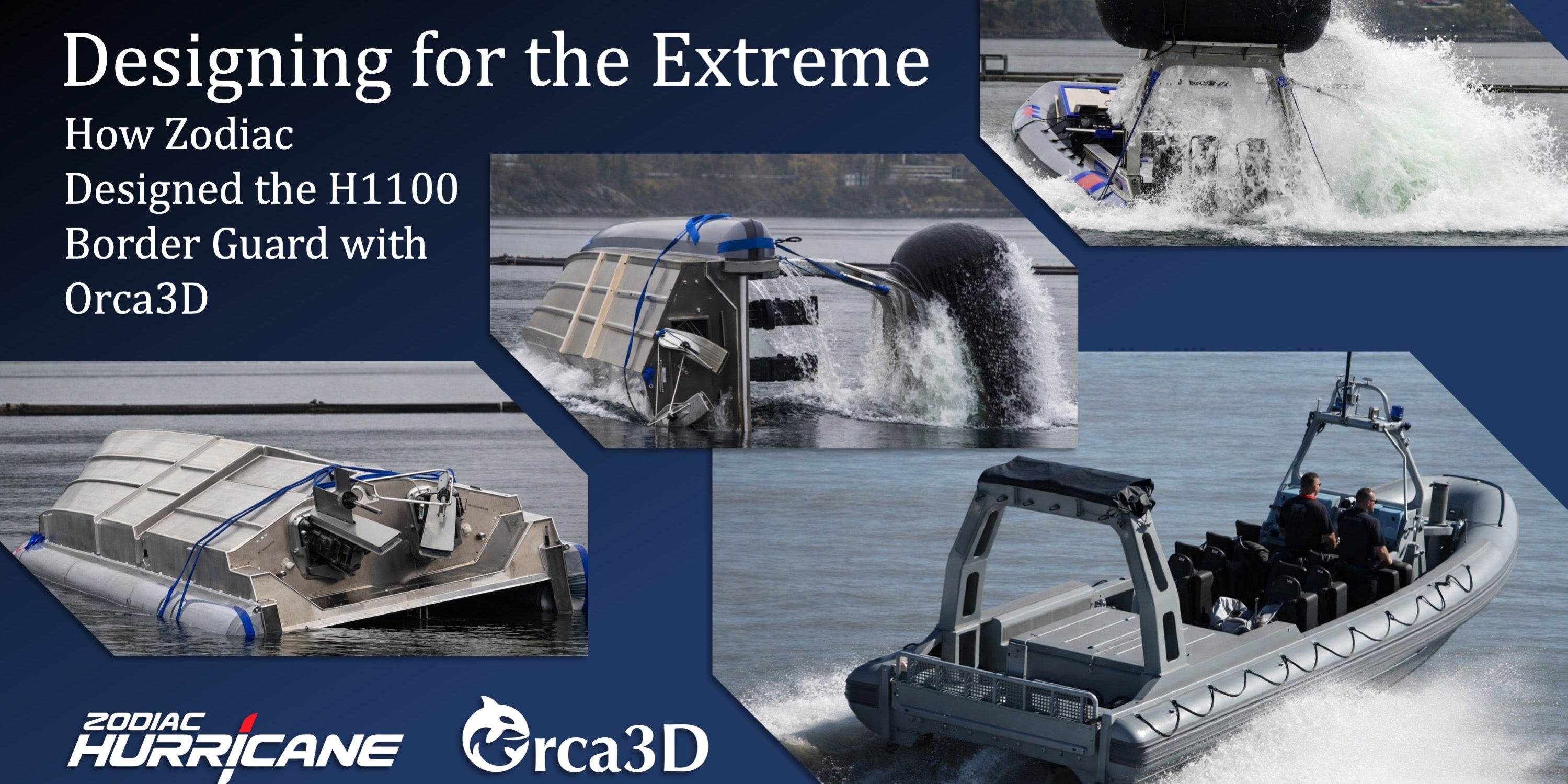 Designing for the Extreme: How Zodiac Designed the H1100 Border Guard with Orca3D